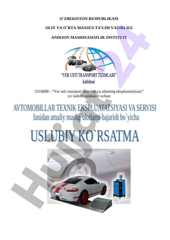 Amaliy mashg‘ulotlar uchun uslubiy ko‘rsatma