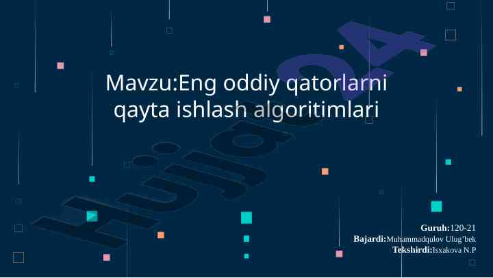 Eng oddiy qatorlarni qayta ishlash algoritmlari