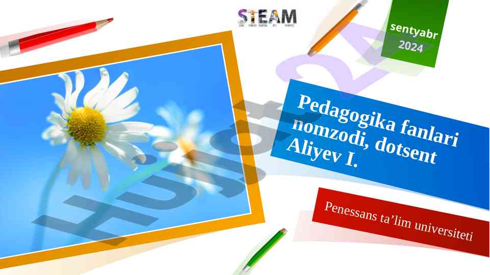 Steam ta’limi: yondashuv va texnologiyalar