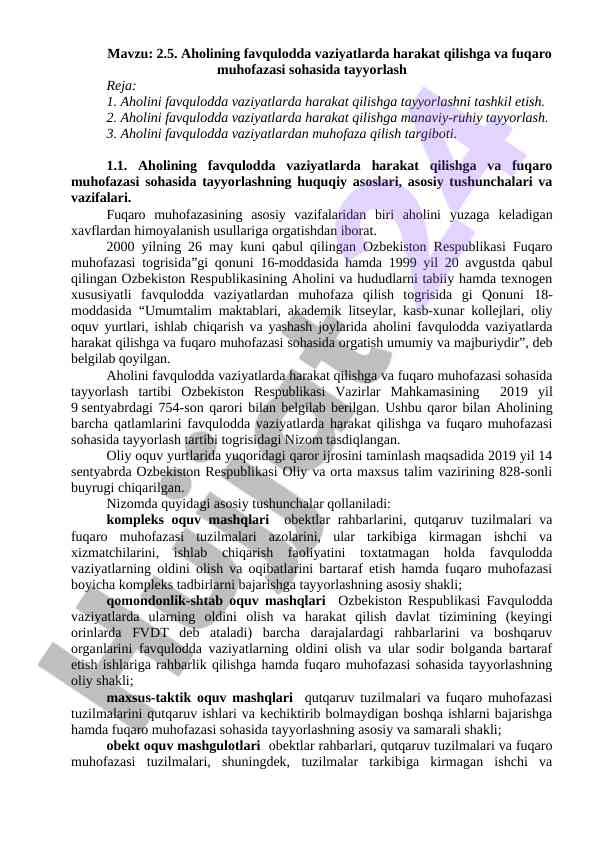 Aholining favqulodda vaziyatlarda harakat qilishga tayyorlash