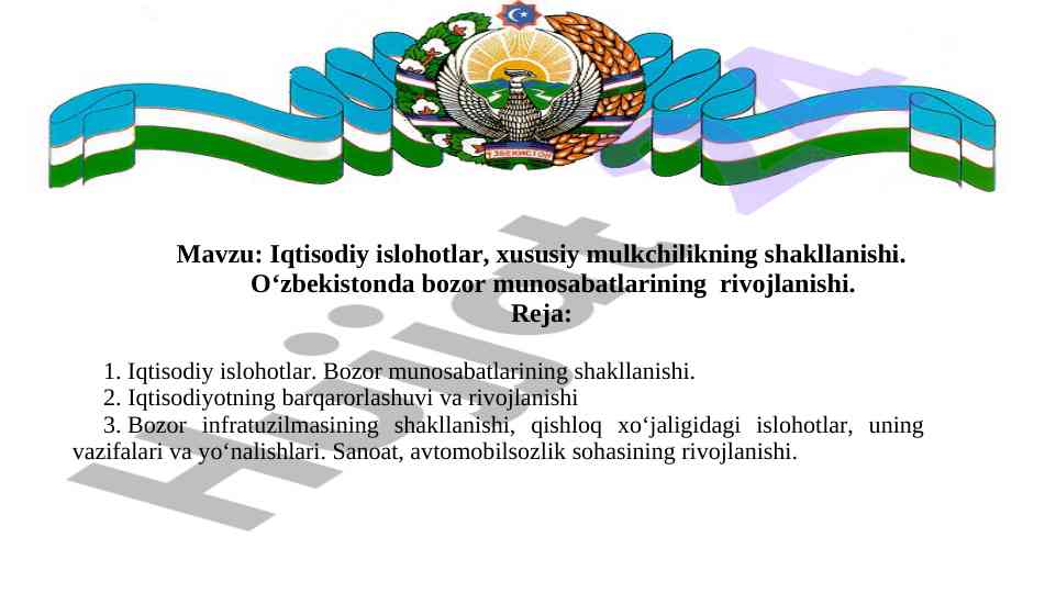 Iqtisodiy islohotlar va bozor munosabatlari rivoji