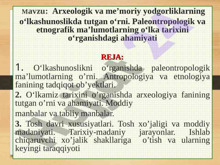 Arxeologik va me’moriy yodgorliklar o‘rni