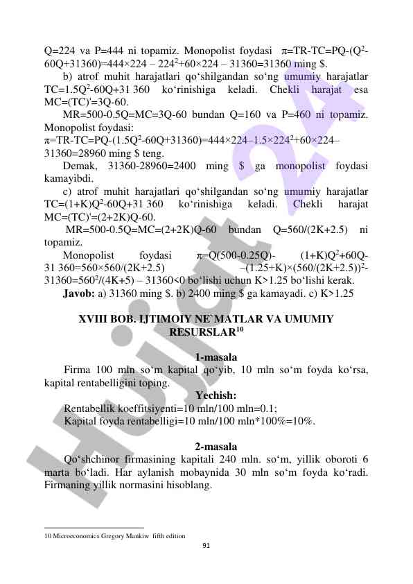 Monopolist foydasi va harajatlarni hisoblash