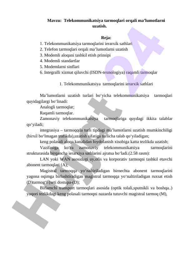 Telekommunikatsiya tarmoqlari orqali ma’lumot uzatish