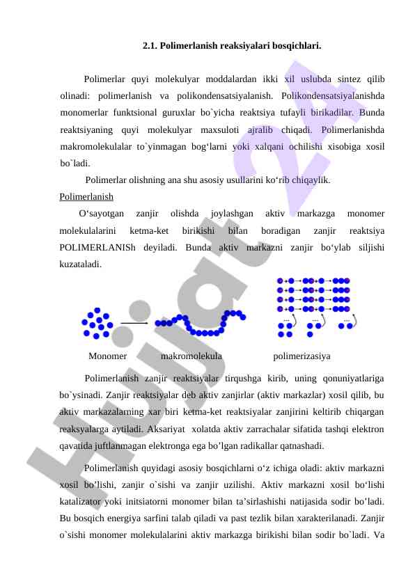 Polimerlanish reaksiyalari bosqichlari va nazariyasi