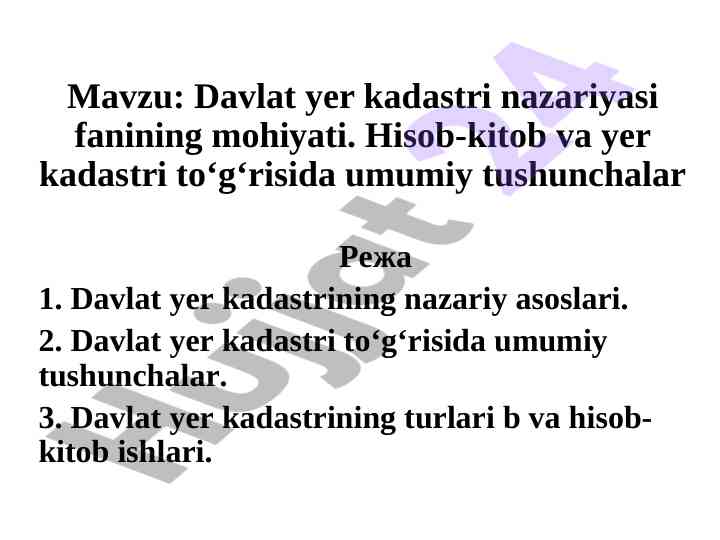 Davlat yer kadastri nazariyasi va hisob-kitob asoslari