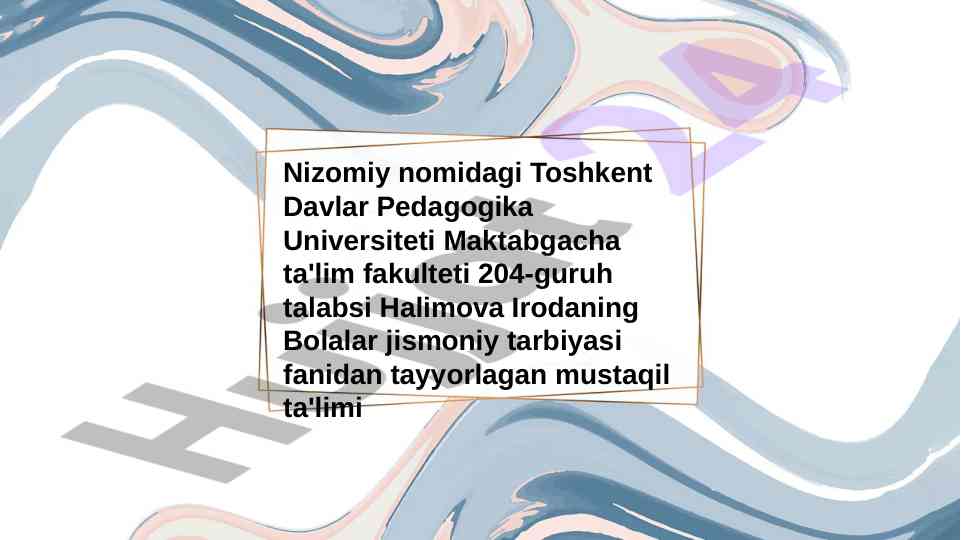 O'zbekistonda maktabgacha ta'limda jismoniy tarbiya