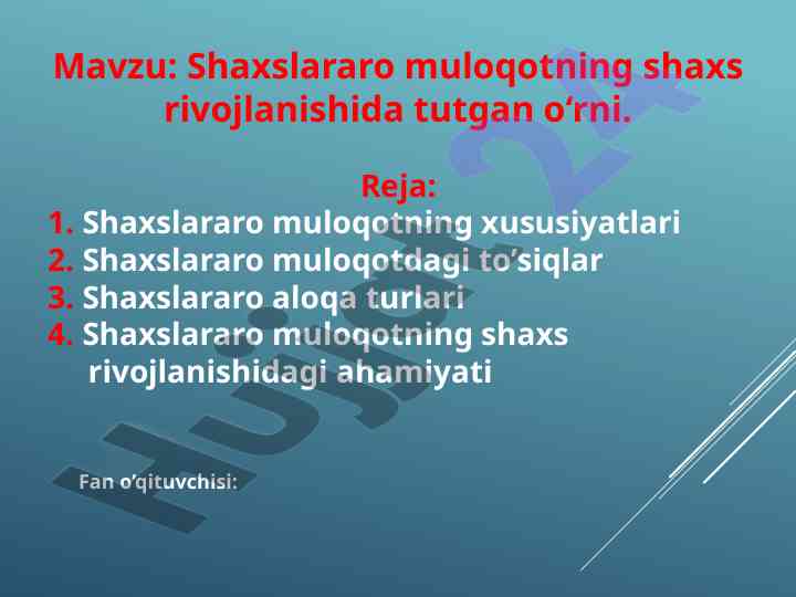 Shaxslararo muloqotning rivojlanishdagi o‘rni