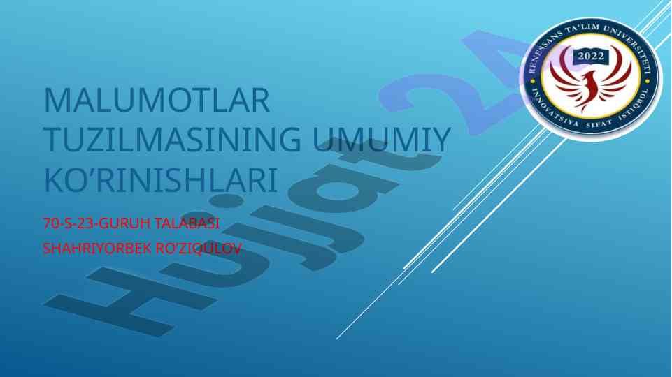 Ma’lumotlar tuzilmasi va uning ko’rinishlari