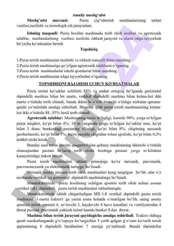 Paxta yig'ishtirish mashinalarining turlari va texnologiyasi