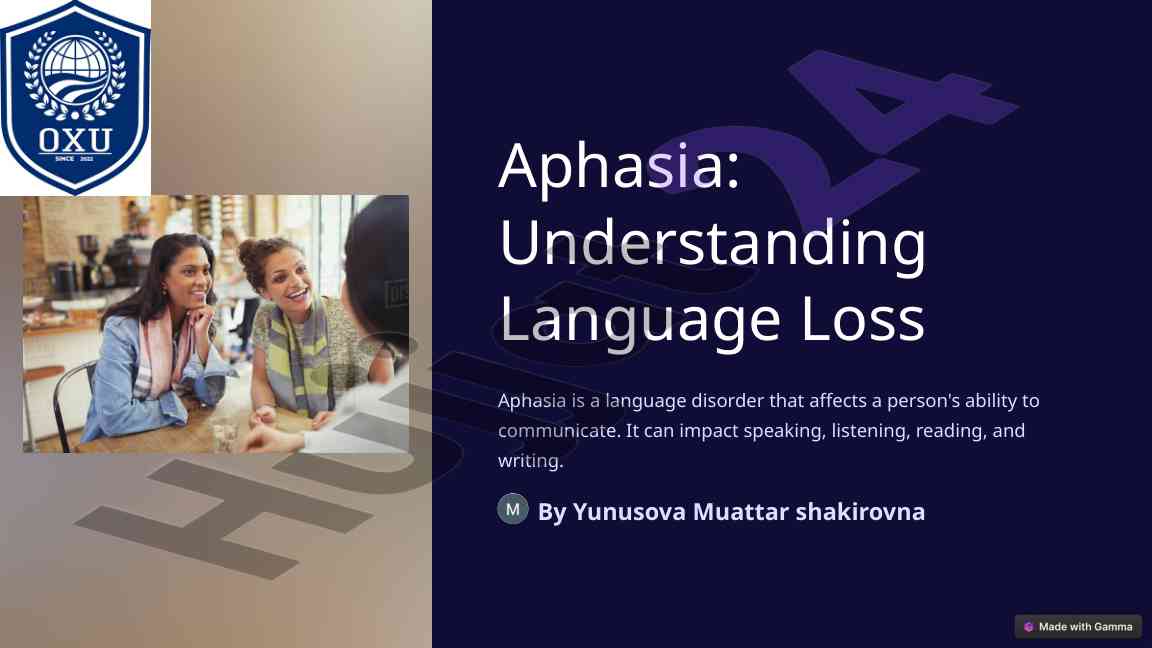 Aphasia understanding language loss and its causes