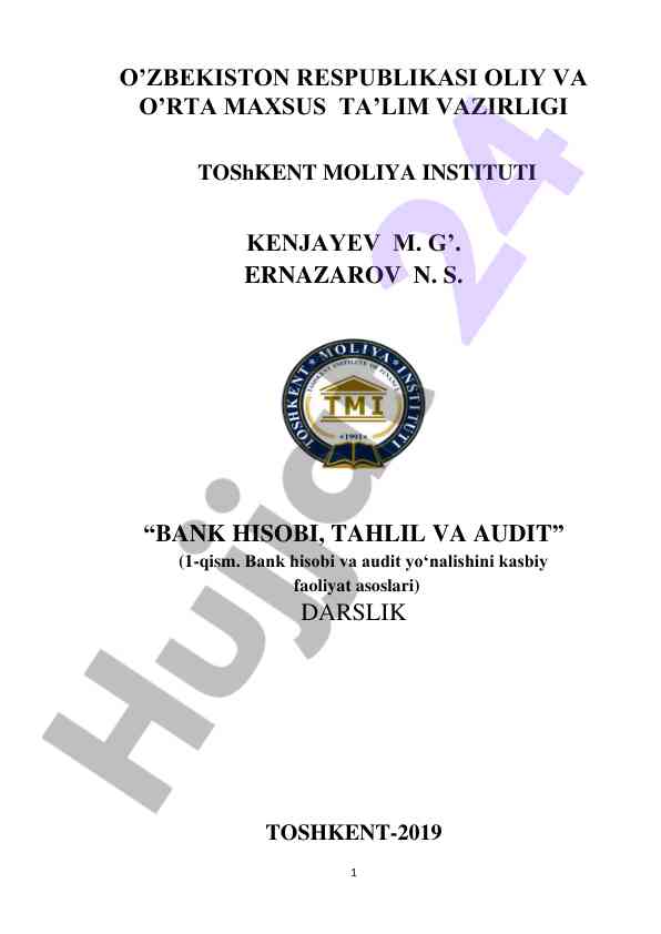 Bank hisobi tahlil va audit darsligi 1-qism