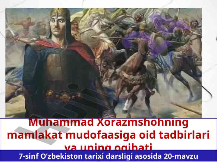 Xorazmshohning mudofaa rejasi va chingizxonga qarshi