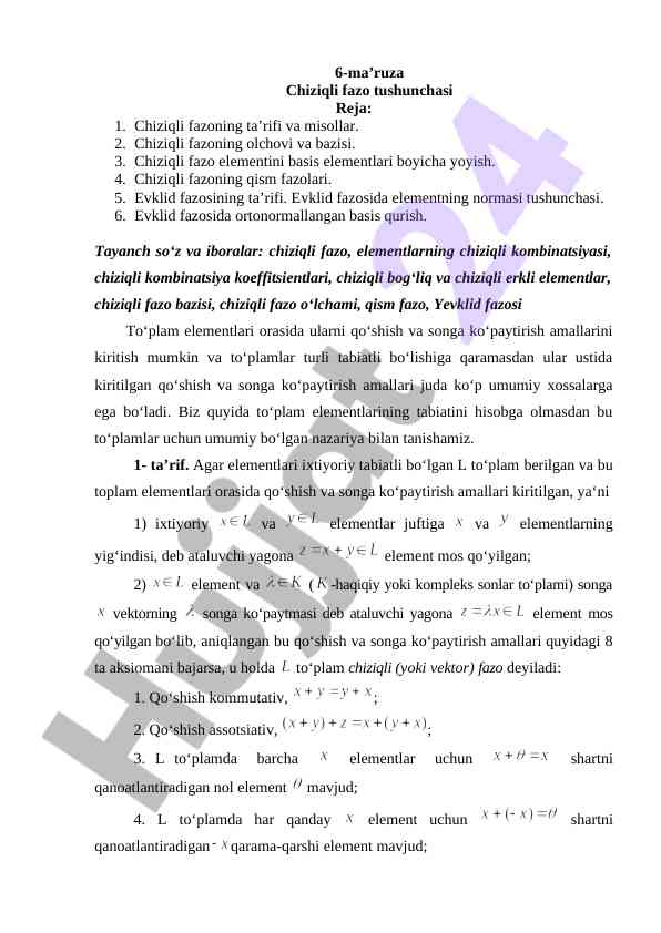 Chiziqli fazo tushunchasi va evklid fazosi