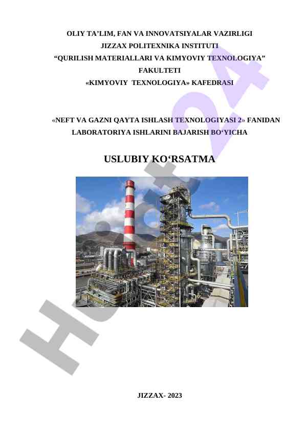 Neft va gazni qayta ishlash texnologiyasi uslubiy ko‘rsatma