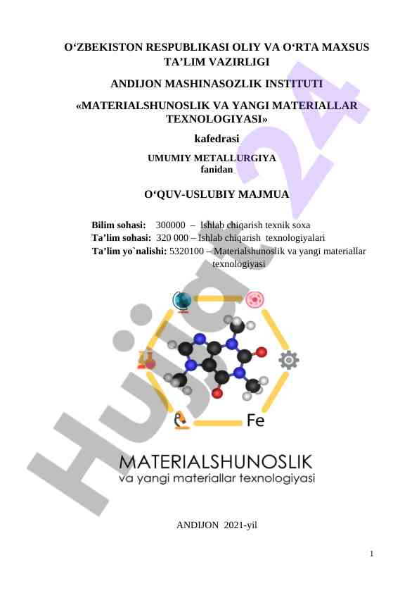 Umumiy metallurgiya fanidan o‘quv-uslubiy majmua