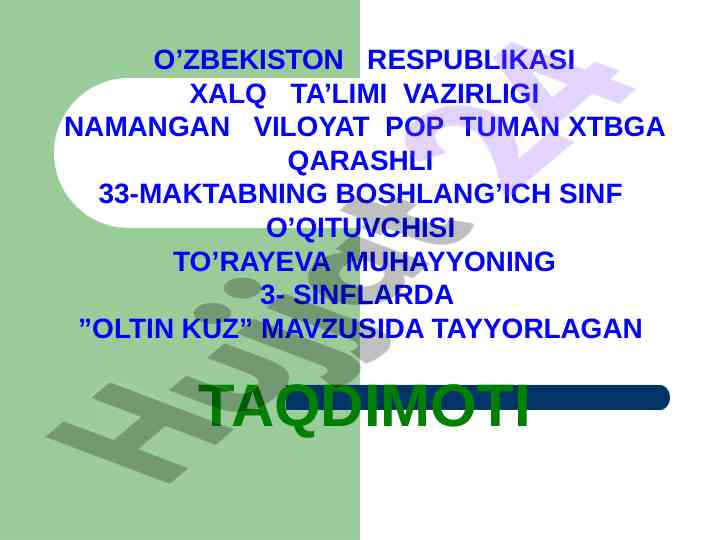 Oltin kuz mavzusida taqdimot - 3-sinf o'qituvchisi