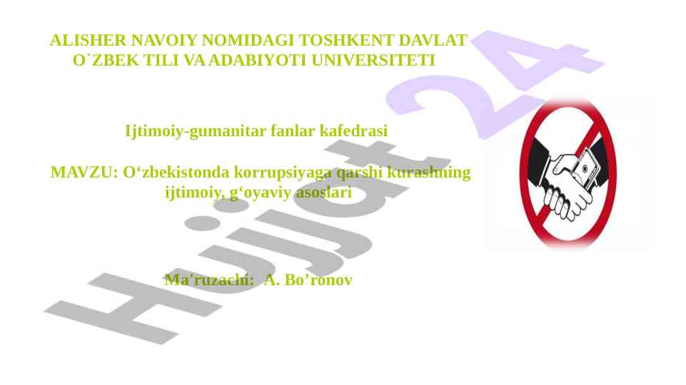 O‘zbekistonda korrupsiyaga qarshi kurash asoslari