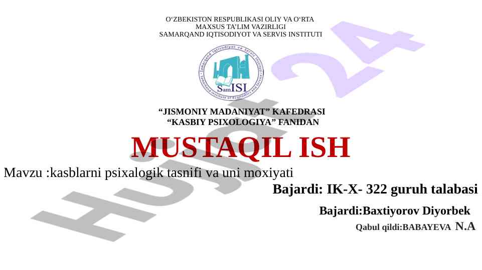 Kasblarni psixalogik tasnifi va moxiyati