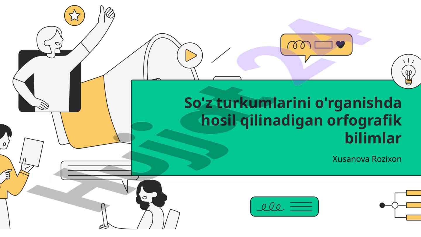 So'z Turkumlarini O'rganish Orfografik Bilimlar