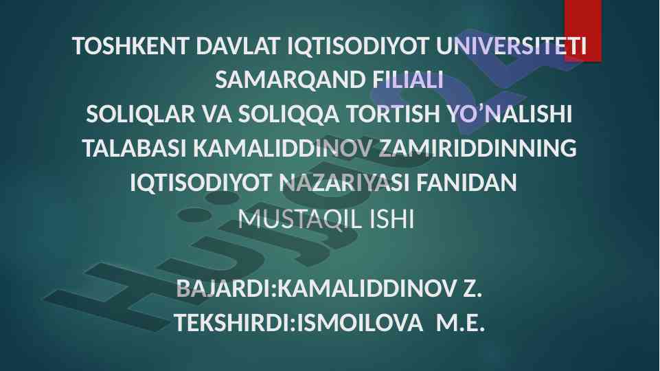 Pul kredit tizimi va banklar bo‘yicha mustaqil ish