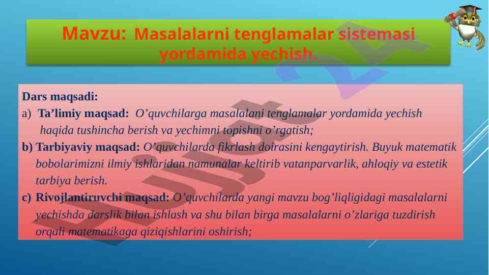 Masalalarni tenglamalar sistemasi yordamida yechish