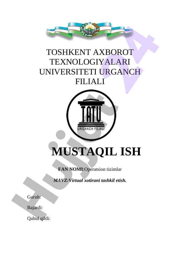Virtual xotirani tashkil etish operatsion tizimlar