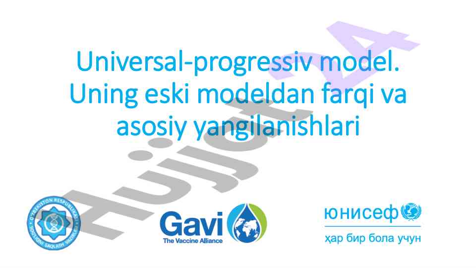 Universal-progressiv model va asosiy yangilanishlar