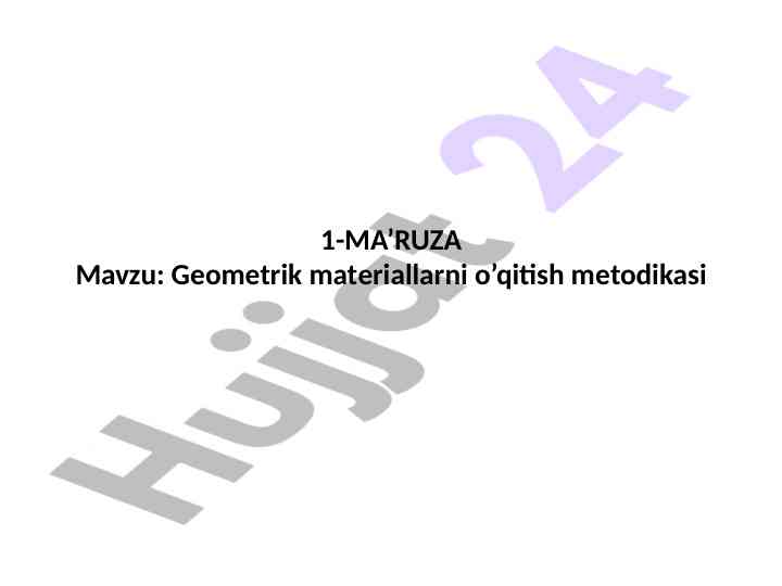 Geometrik materiallarni o'qitish metodikasi