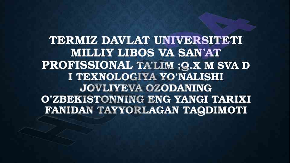 Mustaqil o'zbekiston tarixi va tashkil topishi