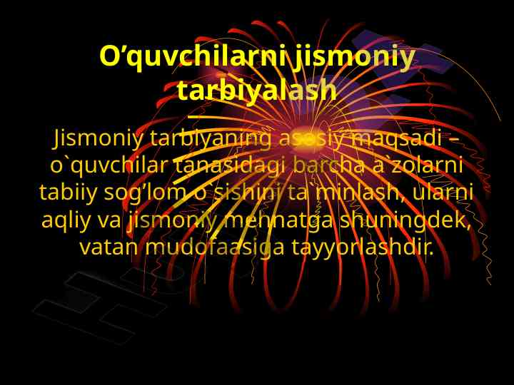 Jismoniy tarbiyalash va sog‘lom o‘sish asoslari