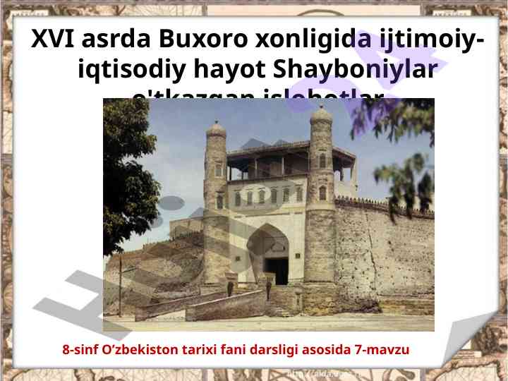Buxoro xonligida ijtimoiy-iqtisodiy islohotlar