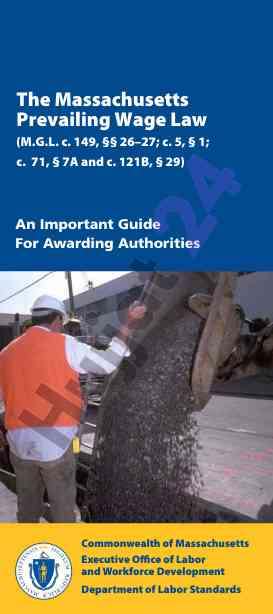 Massachusetts prevailing wage law guide for authorities
