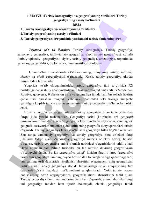 Tarixiy kartografiya va geografiyaning vazifalari