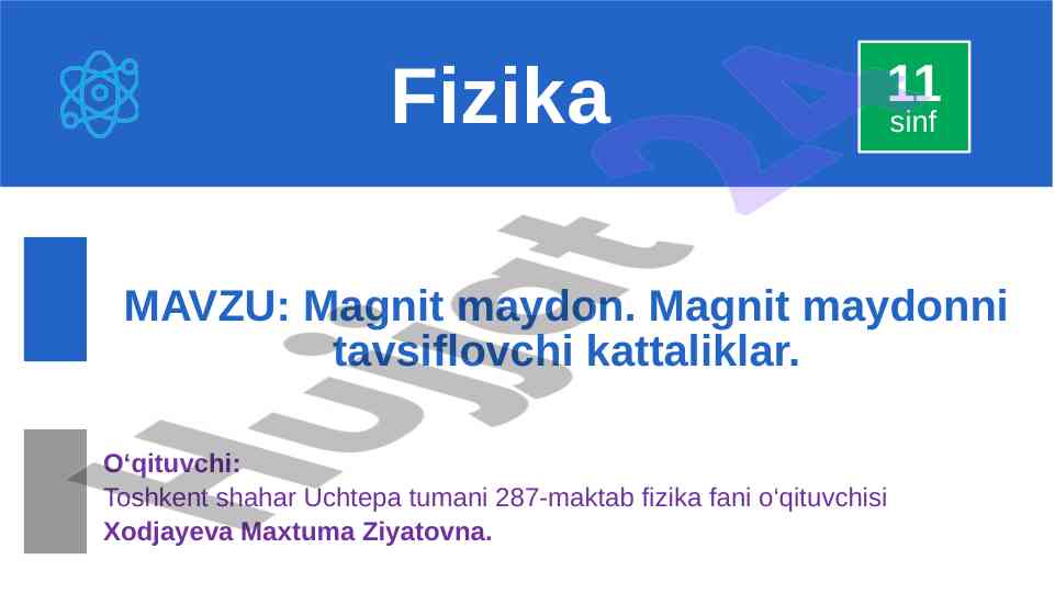 Magnit maydonning tavsiflovchi kattaliklari
