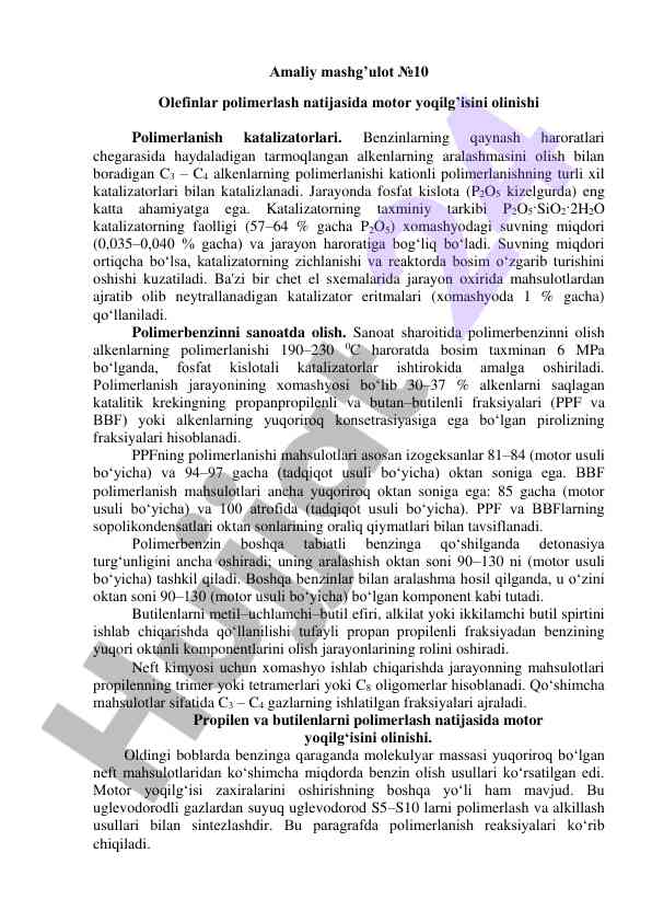 Olefinlar polimerlash va motor yoqilgʻisi olish