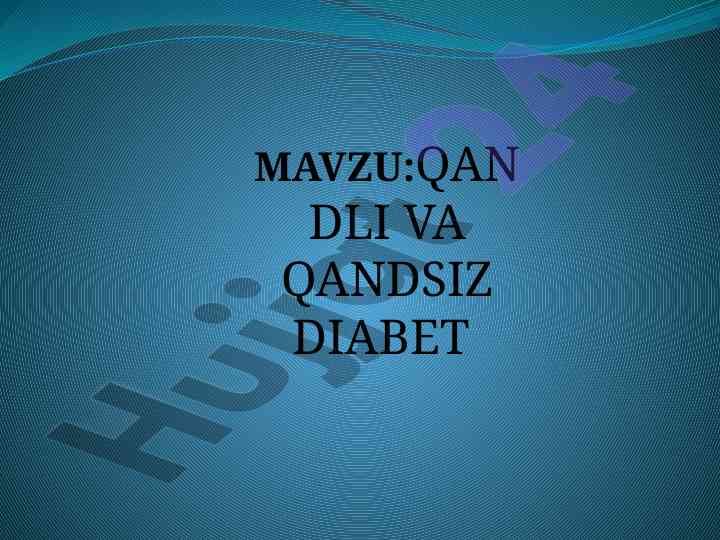Qandli va qandsiz diabet haqida ma'lumot