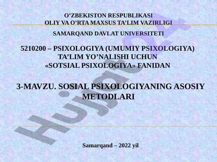 Sosial psixologiyaning asosiy metodlari talqi