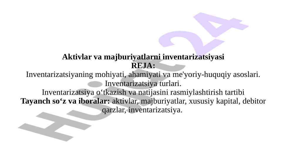 Aktivlar va majburiyatlarni inventarizatsiyasi tahlili