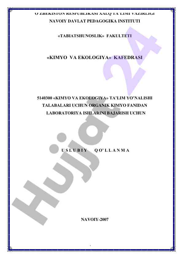 Organik kimyo fanidan laboratoriya ishlari uslubiy qo‘llanma