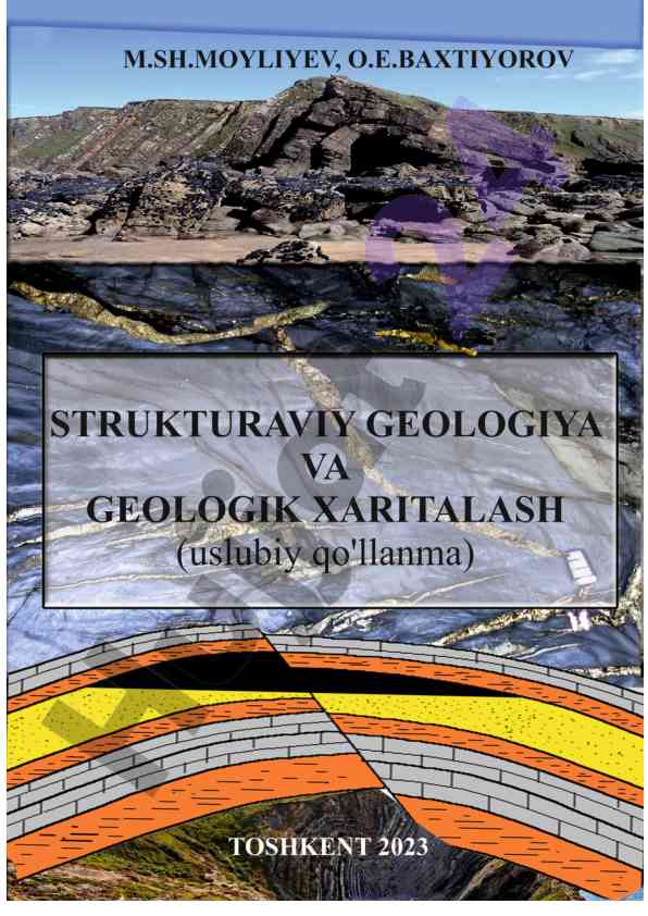 Strukturaviy geologiya va geologik xaritalash uslubiy qo‘llanma