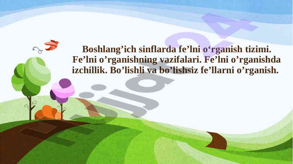 Boshlang‘ich sinflarda fe’lni o‘rganish tizimi