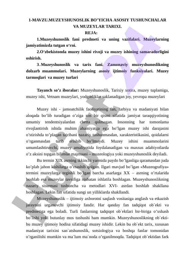 Muzeyshunoslik bo’yicha asosiy tushunchalar va tarix