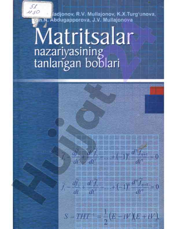 Matritsalar nazariyasi bilan tanishuv o‘quv qo‘llanmasi