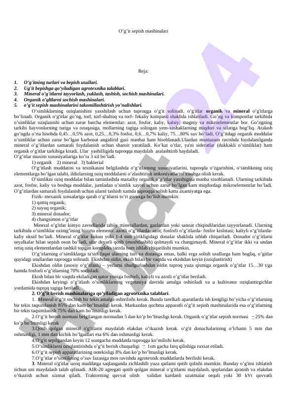 O’g’it sepish mashinalari va ularning turlari