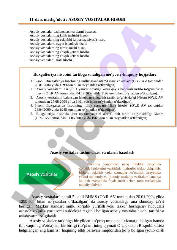 Asosiy vositalar hisobi tushunchasi va baxolash