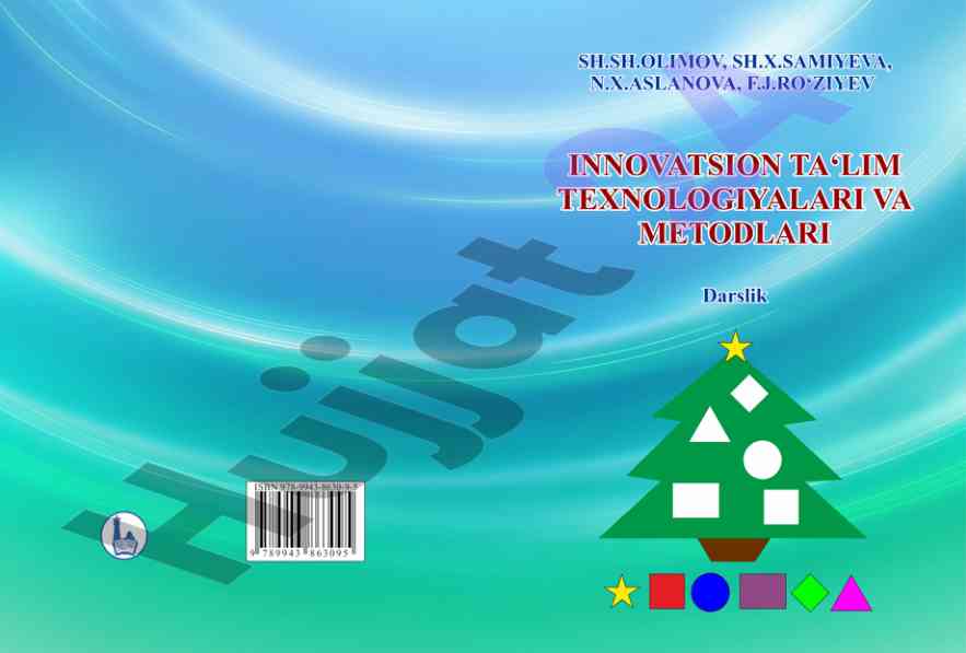 Innovatsion ta’lim texnologiyalari va metodlari darsligi