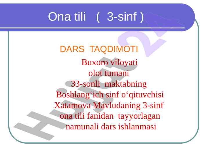 Ona tili dars taqdimoti 3-sinf uchun