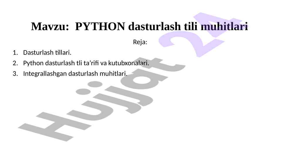 PYTHON dasturlash tili muhitlari