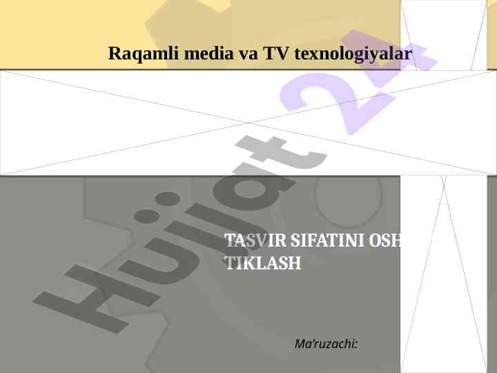 Raqamli tasvir sifatini oshirishi va tiklash usullari